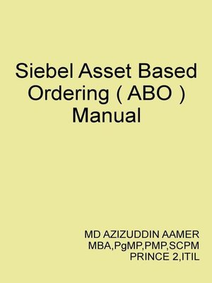 cover image of Siebel Asset Based Ordering ( ABO )